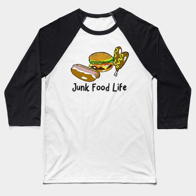 Junk Food Life  Funny Hamburger Hot Dog Corn Dog Design Baseball T-Shirt by GreenCowLand